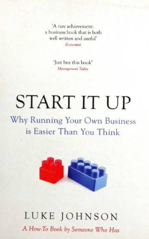 4. Start it Up: Why Running Your Own Business is Easier than You Think
