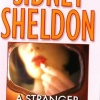 A Stranger In The Mirror / Sidney Sheldon