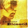 A man called blessed