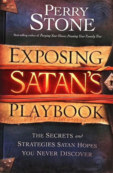 Exposing Satans Playbook Exposing Satans Playbook