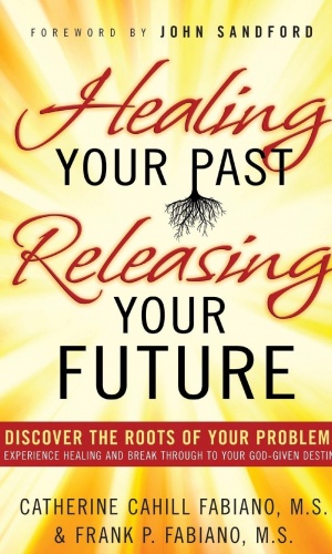 Healing your past releasing your future