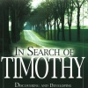 In search of timothy