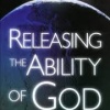 Releasing the ability of God through prayer