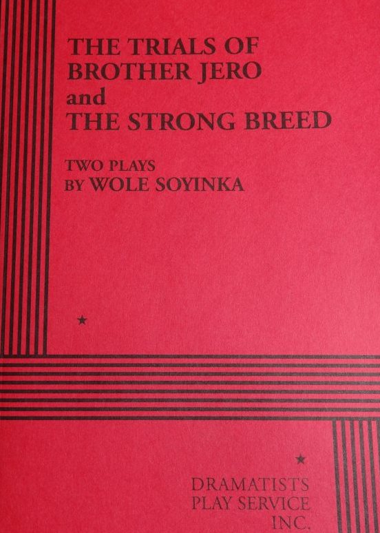 the strong breed by wole soyinka
