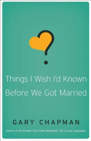 Things I wish I'd Known befor we got Married
